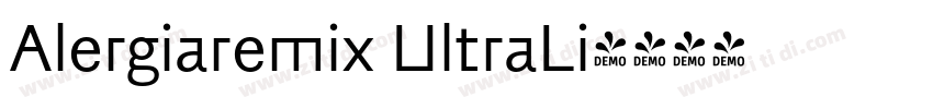 Alergiaremix UltraLi字体转换 Alergiaremix UltraLi字体转换